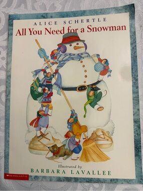 Alice Schertle "All You Need for a Snowman" Picture Book Softcover